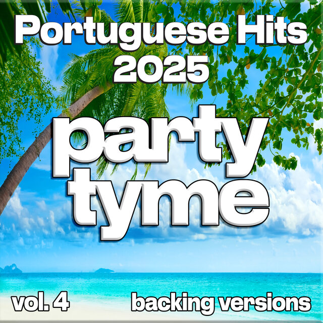 Portuguese Hits 2025, Vol. 4 (Backing)