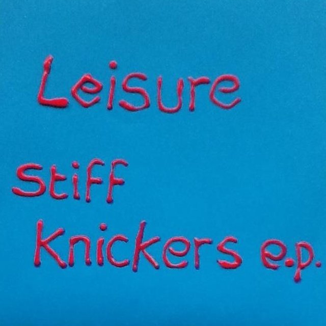 Stiff Knickers EP