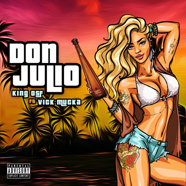 Don Julio (feat. Vick Mucka)