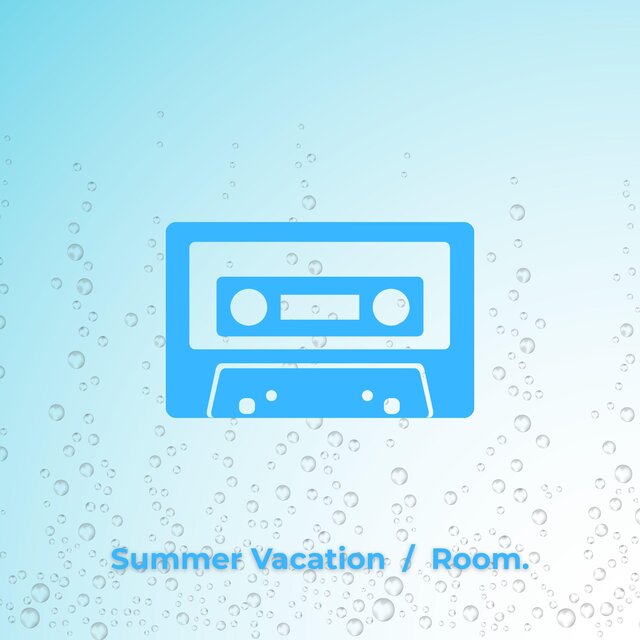 Summer Vacation
