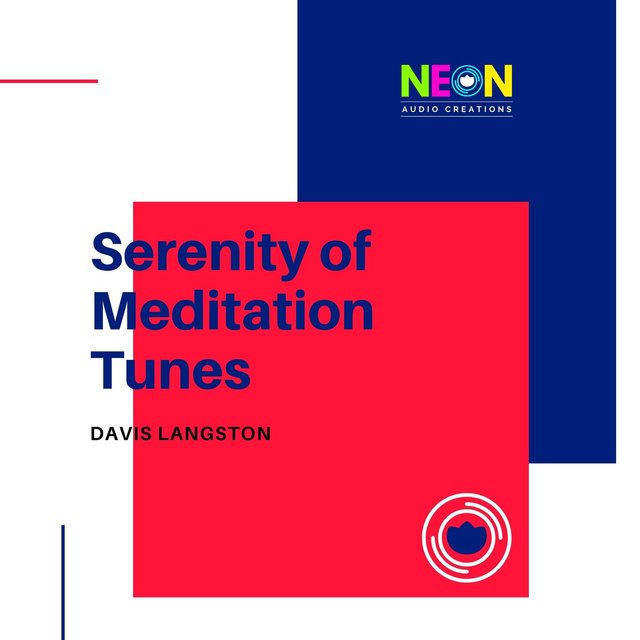 Serenity Of Meditation Tunes