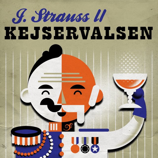 Strauss, J. II: Kejservalsen