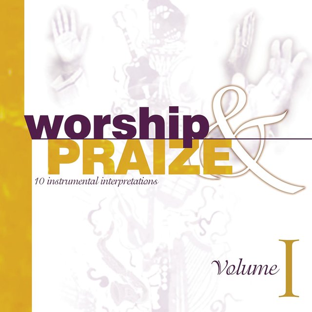 Worship and Praize, Vol. 1