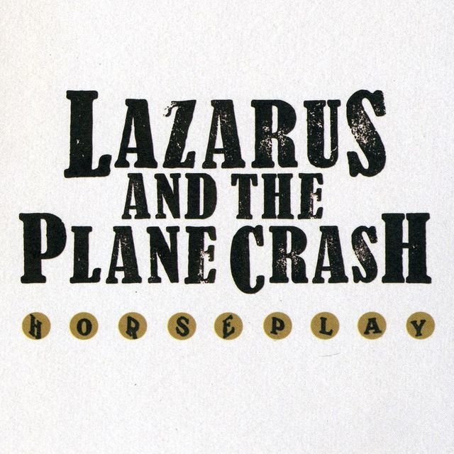 Cover art for album Horseplay by Lazarus and the Plane Crash