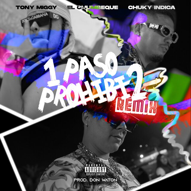 1 Paso Prohibi2 (Remix)