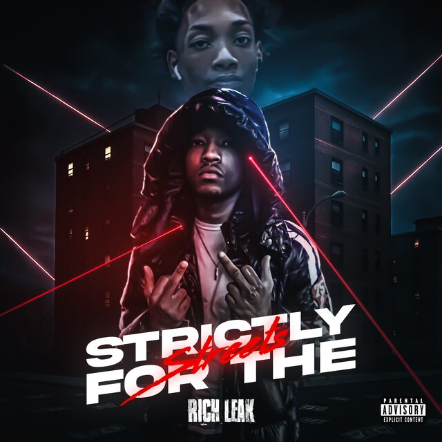 Strictly For The Streets