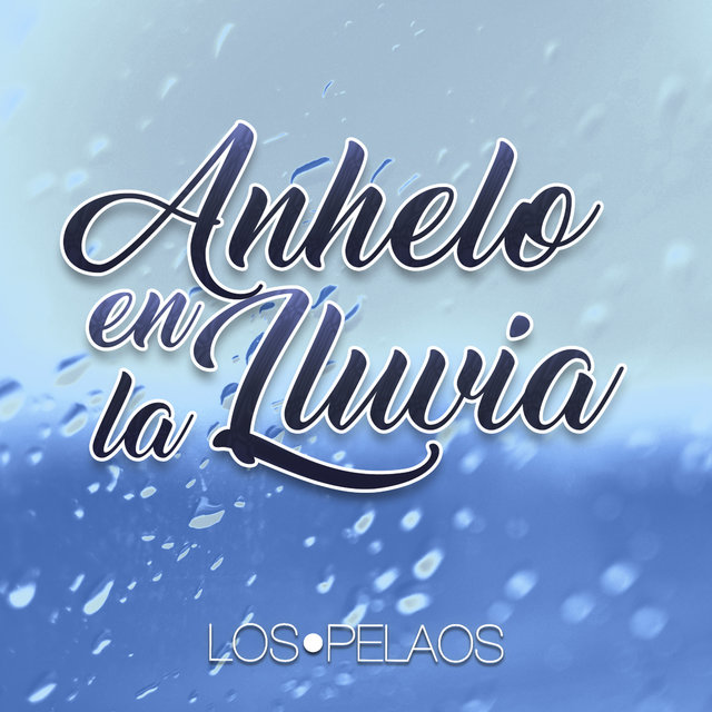 Anhelo En La Lluvia