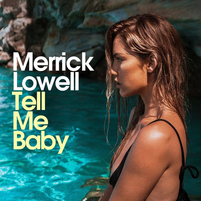 Tell Me Baby