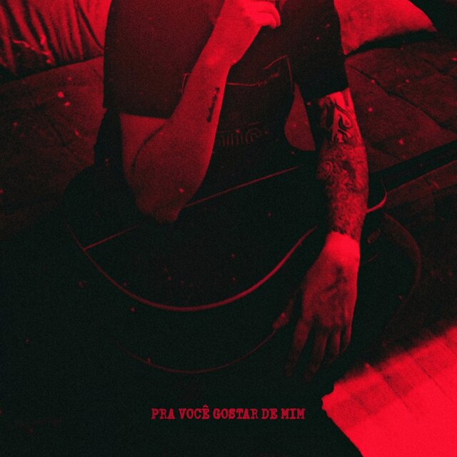 Pra Você Gostar de Mim (Acoustic)