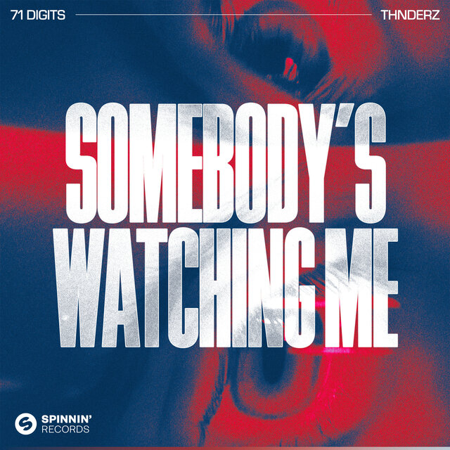 Somebody's Watching Me (Extended Mix)