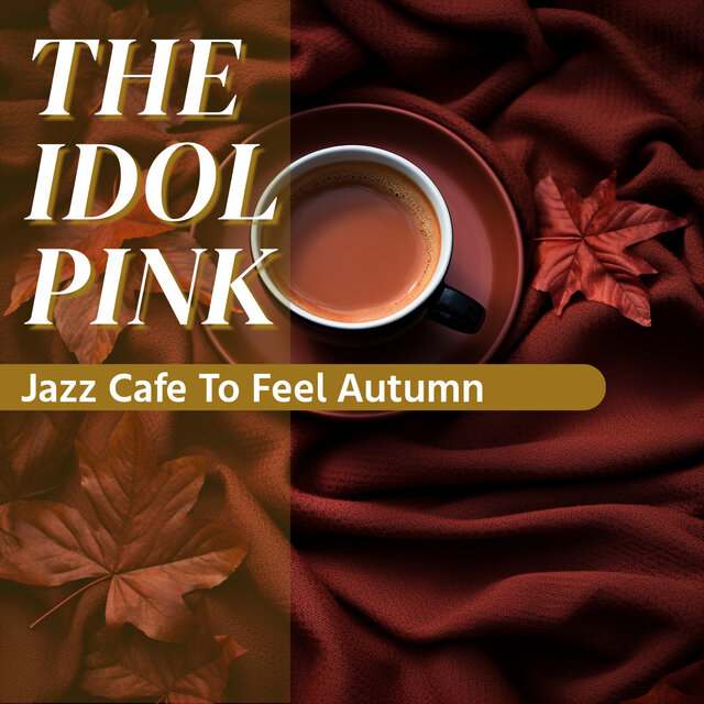 Jazz Cafe To Feel Autumn