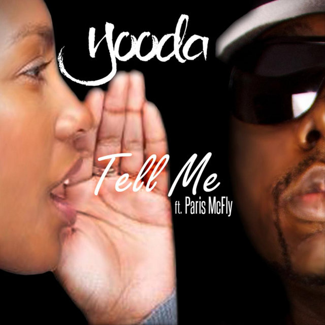 Tell Me (feat. Paris McFly)