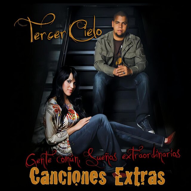 Gente Común, Sueños Extraordinarios (Canciones Extras)