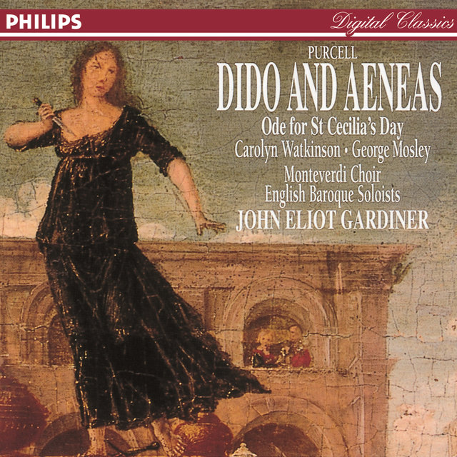 Purcell: Dido & Aeneas; Ode for St. Cecilia's Day