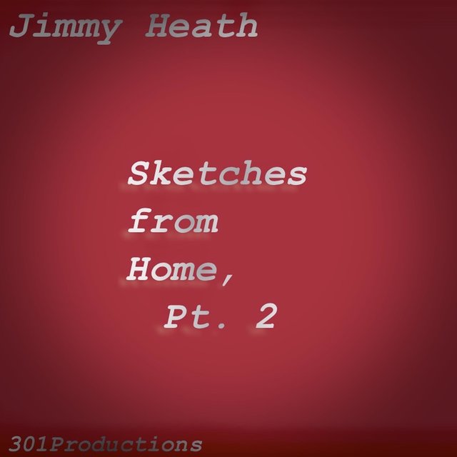 Sketches from Home, Pt. 2