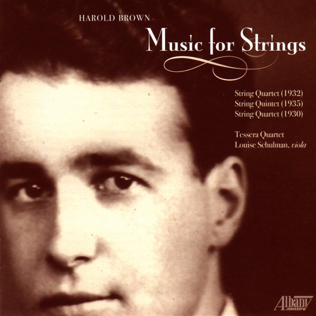 Harold Brown: Works for Strings