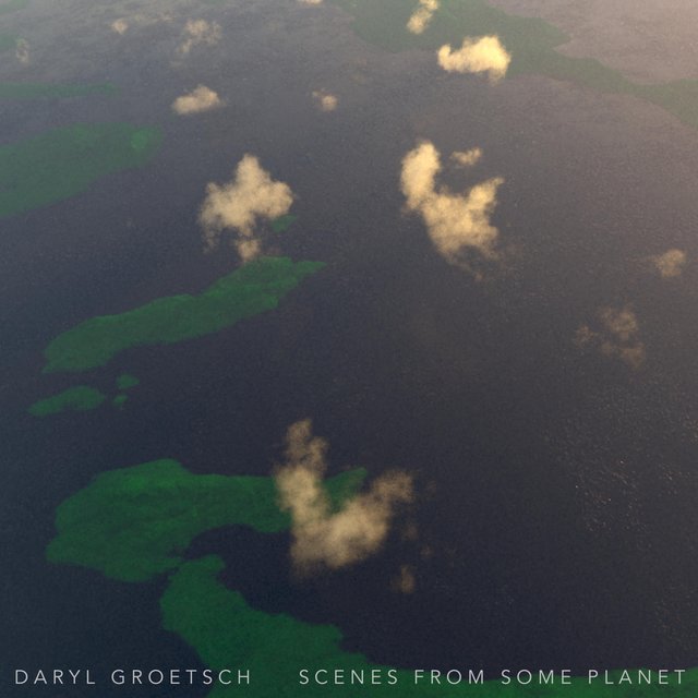 Scenes from Some Planet