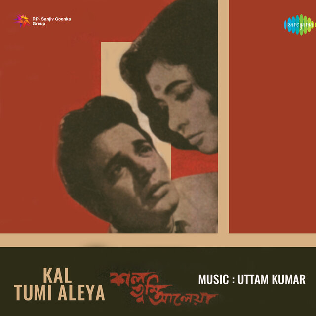 Kal Tumi Aleya (Original Motion Picture Soundtrack)