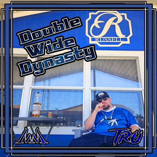 Double Wide Dynasty