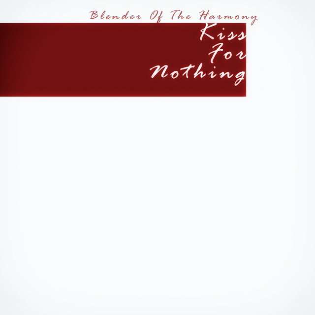Kiss for Nothing