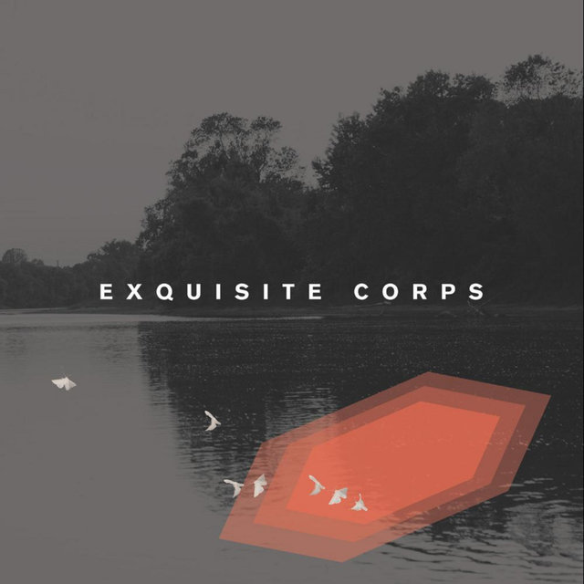Exquisite Corps