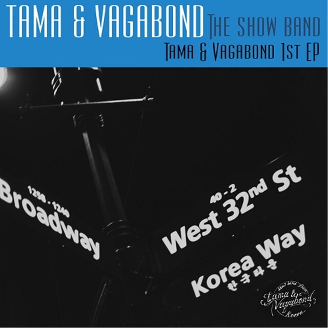 Tama & Vagabond 1st - The Show Band