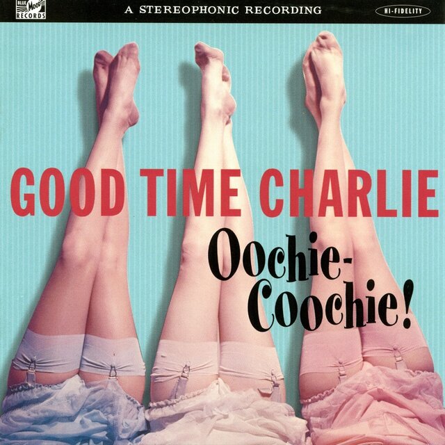 Oochie Coochie!