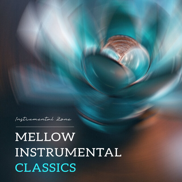 Mellow Instrumental Classics