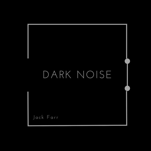 Dark Noise