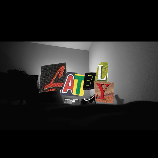 Lately (AWOL)
