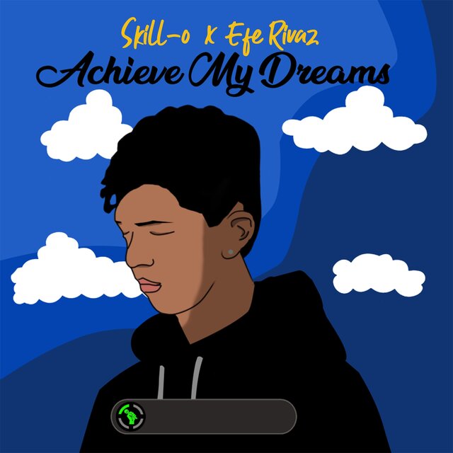 Achieve My Dreams