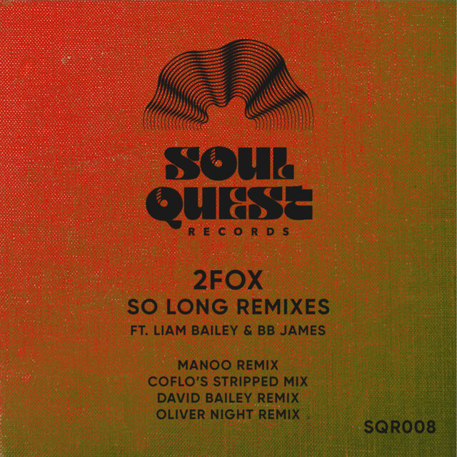 So Long Remixes