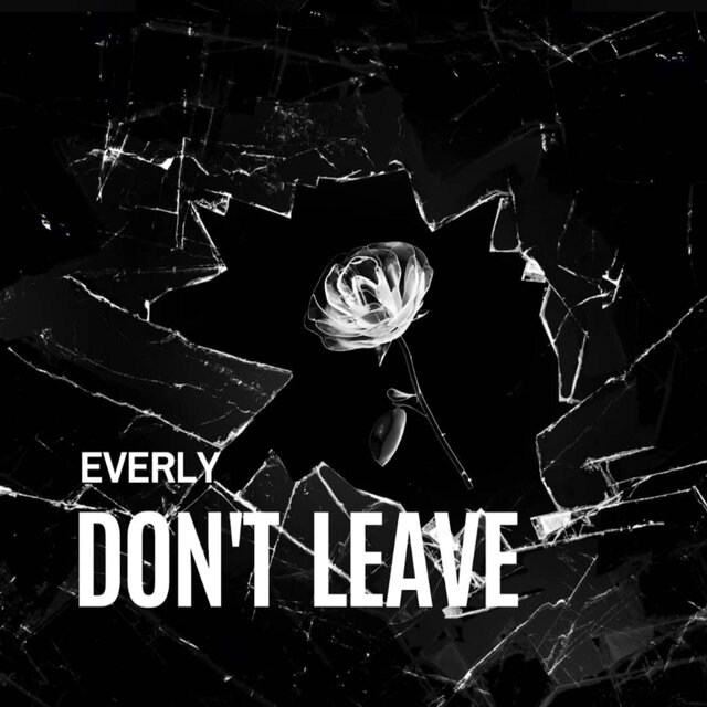 DON’T LEAVE (Acoustic Version)