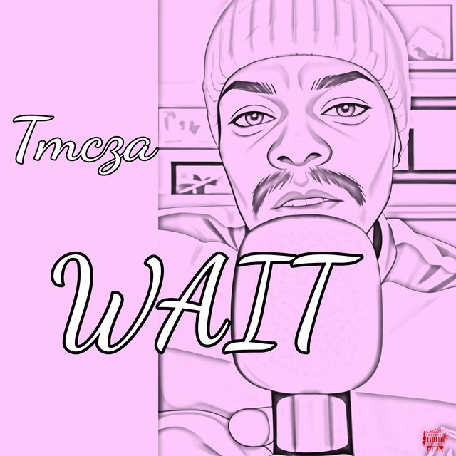 Wait
