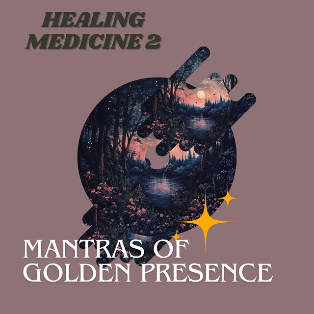 Mantras of Golden Presence