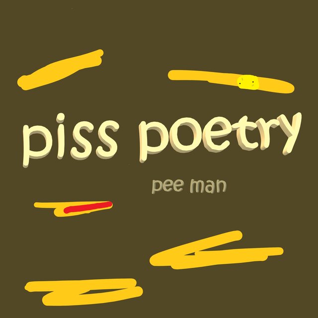 piss poetry
