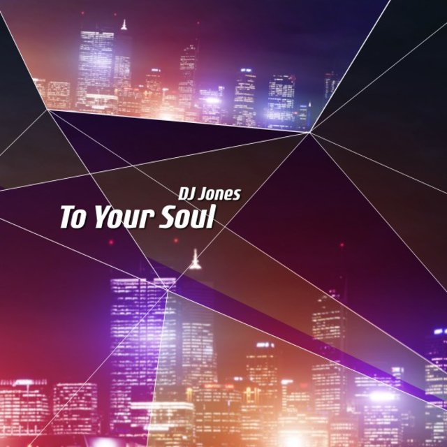 To Your Soul