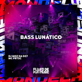 Bass Lunático