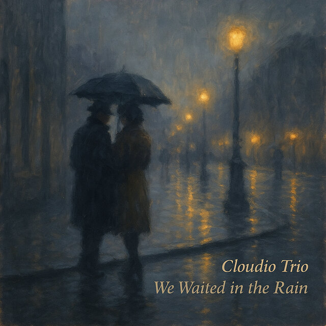 We Waited in the Rain