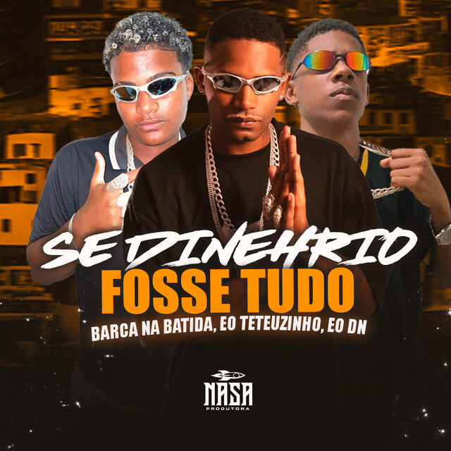 Se Dinheiro Fosse Tudo