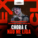 Chora e Não Me Liga