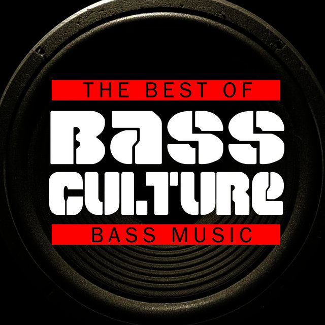 Bass Culture - The Best of Bass Music