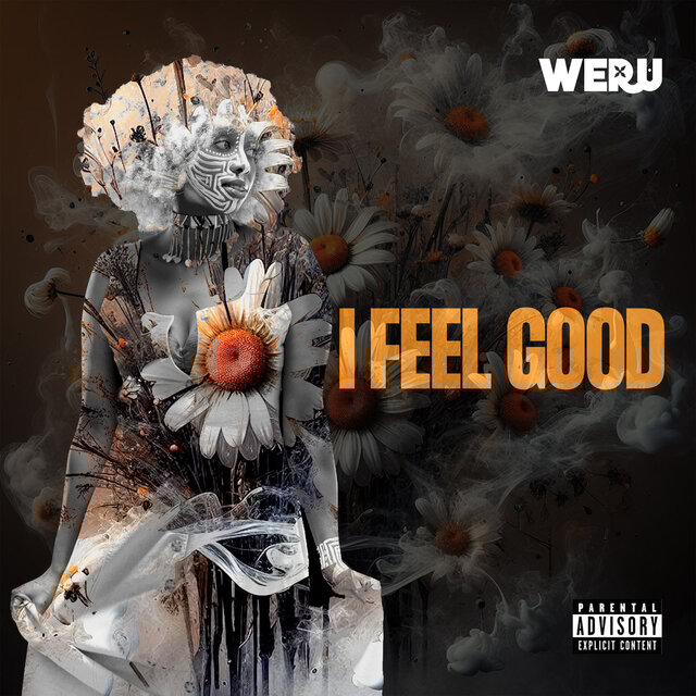 I FEEL GOOD
