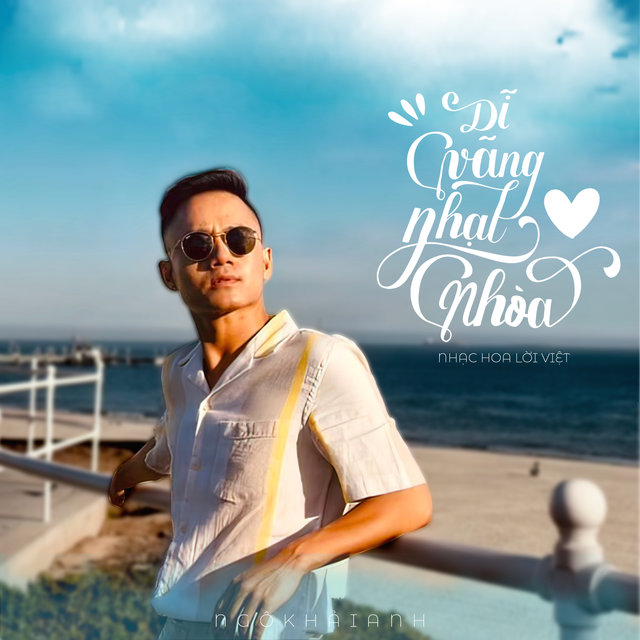 Dĩ Vãng Nhạt Nhòa