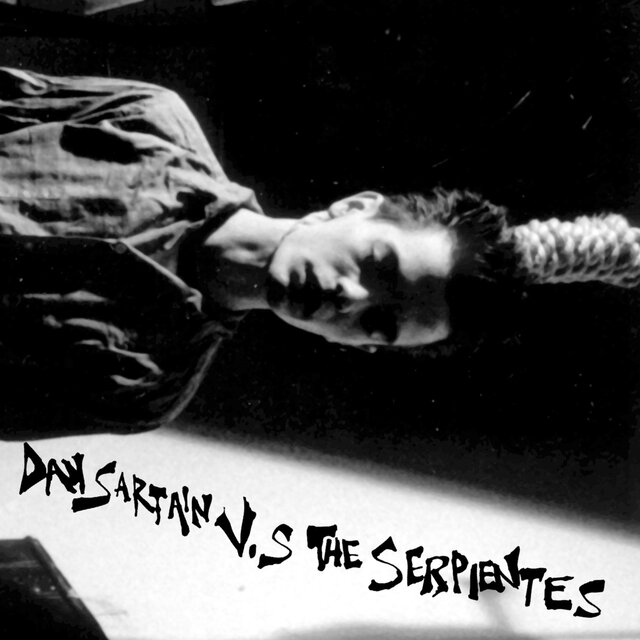 Dan Sartain Vs. The Serpientes