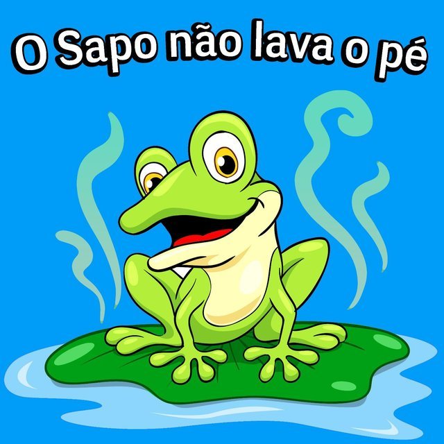 O Sapo Não Lava O Pé (feat. a Rainha De Cantigas De Roda)