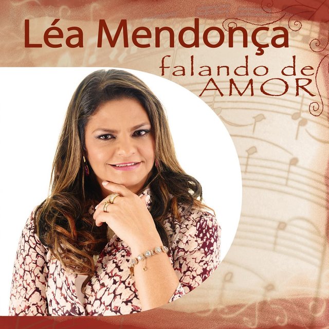 Léa Mendonça Falando de Amor