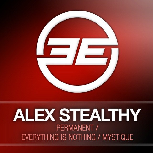 Permanent / Everything Is Nothing / Mistique