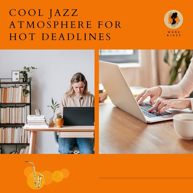 Cool Jazz Atmosphere for Hot Deadlines