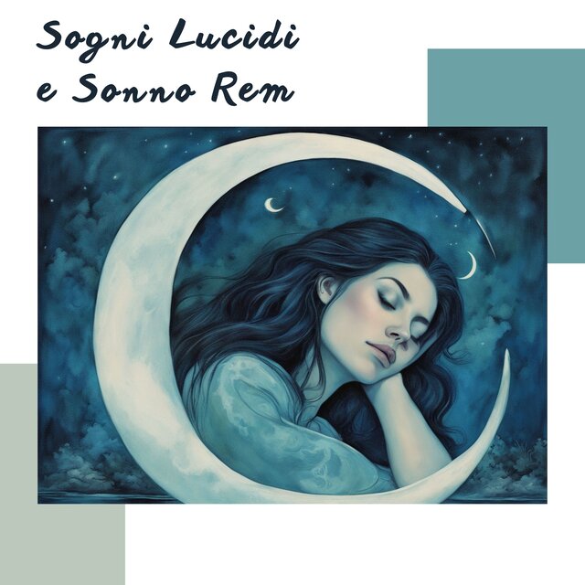 Sogni lucidi e sonno rem: guida musicale oltre la realtà